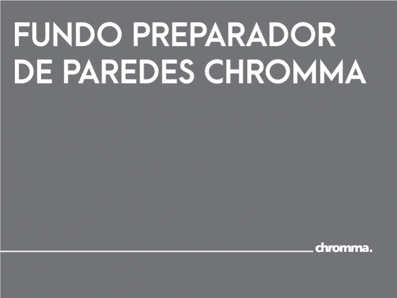 FUNDO PREPARADOR PAREDES CHROMMA